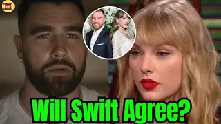Travis Kelce&rsquo;s wedding rule for Taylor Swift has STUNNED Fans Causing Unbelievable Chaos 