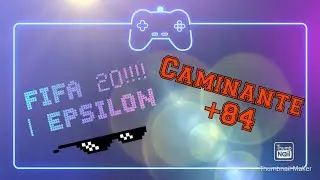 Pack Opening!!!!! Caminante 83+ Fifa 20 // Epsilon
