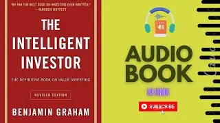 The Intelligent Investor || Hindi || AudioBook || Benjamin Graham || Summary