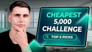 Top 5 Cheapest Prop Firms with $5K Funding Accounts🤩