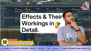 How to Use Effects/FX/Presets in FL Studio || Best Online Complete Classes || Best FL Studio Course