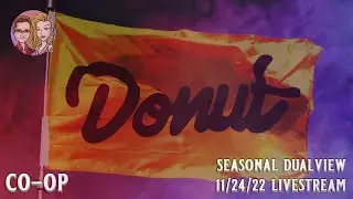 &iexcl;GO! CO-OP | DONUT MEDIA | Seasonal FH5 Co-Op Stream! | 11/24/2022 | [rununtilyoufly]