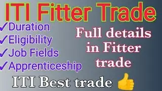 ITI Fitter Trade Full Details 2023 // iti new update