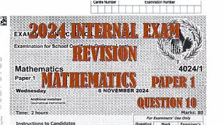 2024 Internal Mathematics Paper 1 Question 10