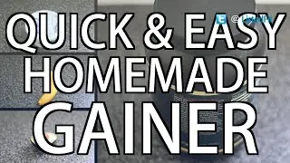Homemade WEIGHT GAINER for BULKING