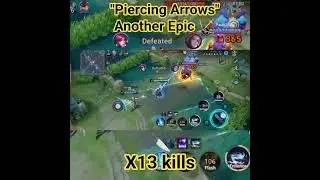 🏹Arrows On fire 🔥Epic X13kills #honorofkings #ArcherGameplay#shorts #shortfeed#gaming#global#viral