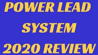 Power Lead System Review 2020: How Power Lead System Works in 2020
