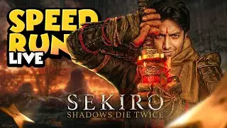 🔴SEKIRO Speed Run Live Stream, WTH Help me. Give me some challenge on stream