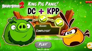 DC Terence Trial Rooms (4-5-6) + King Pig Panic Rooms (3-4-5) - 17/August/2025 - Angry Birds 2 🤩😘