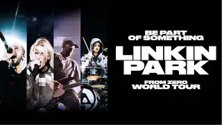 LINKIN PARK: From Zero World Tour 2026 | Live Nation GSA