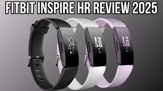 Fitbit Inspire HR Review 2025