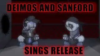 FNF Deimos And Sanford Sings Release