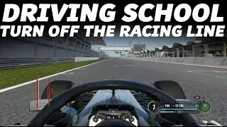 F1 2018: Driving School - How to drive without the Racing Line!