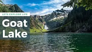 Best Hiking Trails in the North Cascades. Exploring GOAT LAKE trailhead