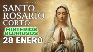 Santo Rosario Corto de Hoy Miércoles 🌹 Misterios Gloriosos 🌹 28 de ENERO Rosario a Santa Virgem Ma