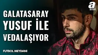 Galatasaray Yusuf Demir İle Vedalaşıyor! Savaş Çorlu'dan Çarpıcı Yusuf Demir Sözleri