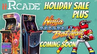 iiRcade Holiday Sale and Ninja Baseball Bat Man Announced