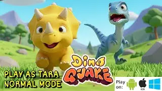 DINO QUAKE - PLAY AS TARA - DIFFICULTY NORMAL - KUKUWADEWI TV
