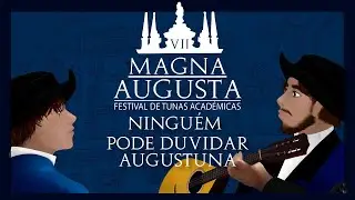 Augustuna - Ninguém Pode Duvidar | VII Magna Augusta