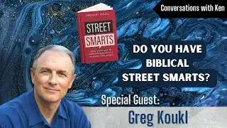 Обладаете ли вы библейской уличной мудростью? &mdash; Грег Коукл