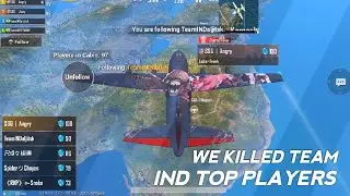 We Killed TEAMIND Top Players Pubg Mobile | Teamindaljit,Teamindslayer,inssmokie |