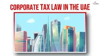 UAE Corporate Tax 9% | What Every Business Owner Must Know! | Tulpar Global Taxation