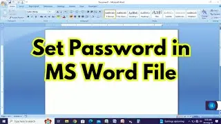 How to Set Password in MS Word File | How to Protect Word File