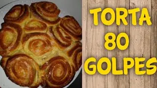 TORTA 80 GOLPES, FÁCIL y RICA| DULCES IDEAS