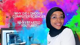 My journey as a computer science student | And why I started youtube