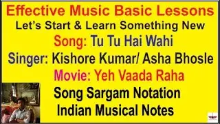 Tu Tu Hai Wahi |Song Sargam Notation | Indian Musical Notes | Yeh Vaada Raha | Kishore Kumar |Tony S