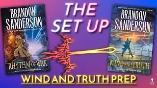 How Does Rhythm of War Set Up Wind and Truth?