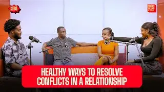 What Are Some Of The Healthy Ways To Resolve Conflicts In A Relationship??