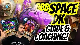 🚀 BBB SPACE DK GUIDE! 🌌 Hearthstone Coaching in Legend! 🚀