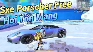 PUBG Mobile | Trải Nghiệm Siêu Xe Porsche Free - Săn Lùng Hội Đưa Thư 😆