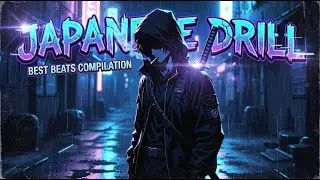 JAPANESE DRILL BEATS MIX 🇯🇵🔥 | Dark Anime Vibes | Drill Type Beat Compilation