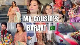 My Cousin Brother’s BARAAT | WEDDING in PAKISTAN 🇵🇰