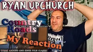 Ryan Upchurch - Country Road, My Reaction/Review