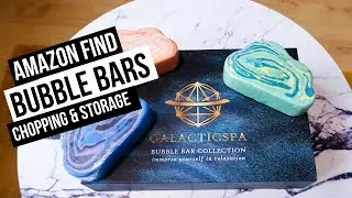 BUBBLE BARS | Amazon Finds | Galacticspa | BUBBLE BAR CHOPPING, STORAGE & ASMR