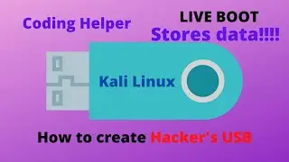 How to create Kali linux live boot (Stores Data) [Hacker's USB]