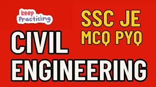 SSC JE PYQ MCQ CIVIL ENGINEERING | BY SATENDRA MAURYA | TECHNICAL  SK