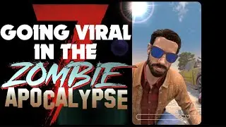 Going VIRAL for SURVIVAL! - Becoming the Top Influencer of the Zombie Wasteland