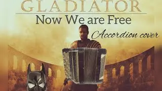 OST Gladiator. Now We Are Free - Hans Zimmer. Cover on the accordion