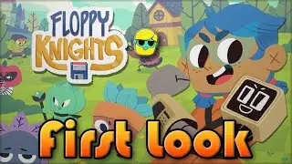 FLOPPY KNIGHTS | First Look in 2022 | Episode 1 | 💾💻👍