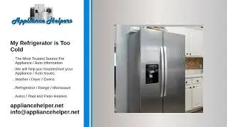 My Refrigerator is Too Cold