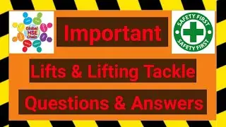 Important Lifts & Lifting Tackle Questions and Answers.