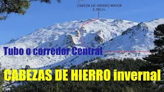 TUBO CENTRAL DE CABEZAS DE HIERRO INVERNAL | SIERRA DE GUADARRAMA-MADRID
