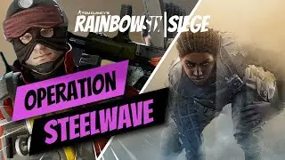 Rainbow Six Siege Operation Steel Wave | New operators ACE and MELUSI | vTown Gaming |