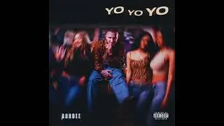 ArrDee - Yo Yo Yo (Instrumental)