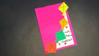 DIY makar sankranti greeting card// Easy and simple greeting cards for makar sankranti 