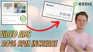 20% RPM Increase Using Video Ads - (How I Set Up My Ezoic Video Ads!)